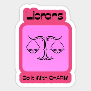 Librans Do It With CHARM Sticker